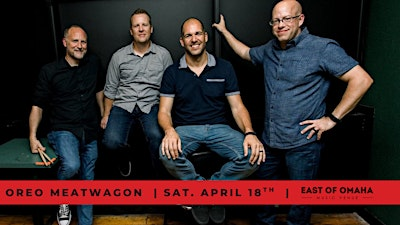 Oreo Meatwagon At East Of Omaha (Top 40/ Party/ Covers) | East of Omaha