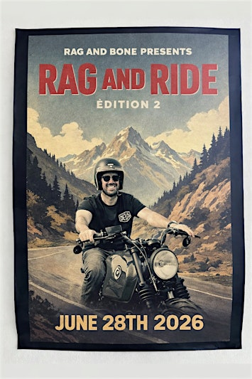 RAG AND RIDE 2026 EDITION 2 | Rag and Bone Cafe