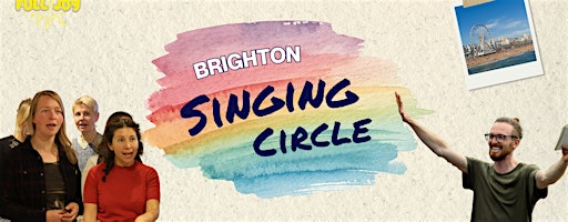 Full Joy Singing Circle - Brighton | Brighton Unitarian Church