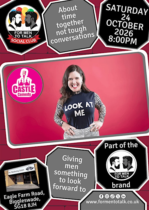 For Men To Talk Social Club at Castle Comedy (Saturday 24 Oct 2026) | The Weatherley Centre