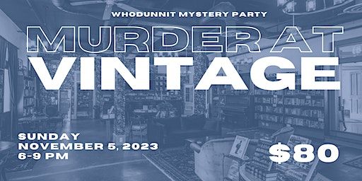 Whodunit Murder Mystery Party | Vintage Bookstore and Wine Bar