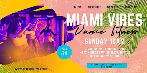 Miami Vibes Dance Fitness Class for Women! | STRONGSELVES Fitness Studio For Women