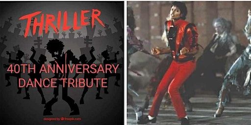 THRILLER DANCE 40TH ANNIVERSARY TRIBUTE RE-ENACTMENT | 3701 Union Pacific Ave