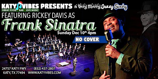 Katy Vibes Presents a Tribute to Frank Sinatra! | Katy Vibes