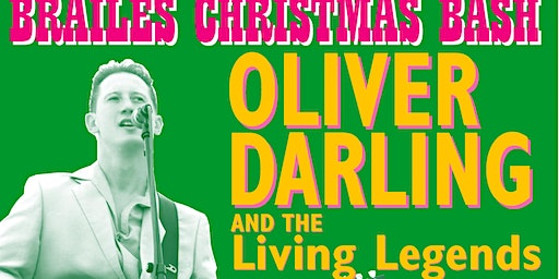 Brailes Christmas Bash with OLIVER DARLING and THE LIVING LEGENDS | Brailes' Village Hall