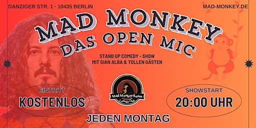 MAD MONKEY - DAS OPEN MIC | MONTAG 20:00 UHR im Mad Monkey Room | Mad Monkey Room