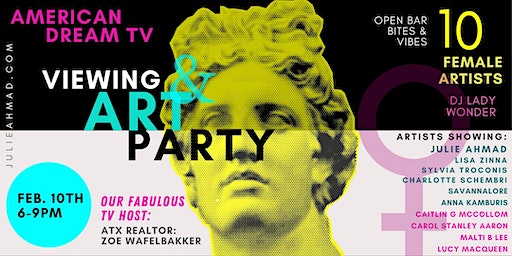 The American Dream TV Viewing & Art Party | Julie Ahmad Contemporary Art Gallery