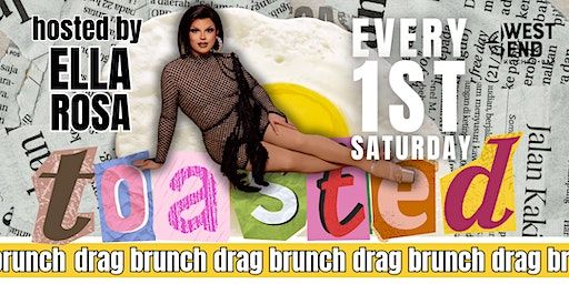 Toasted Drag Brunch - March | Nomad’s West End