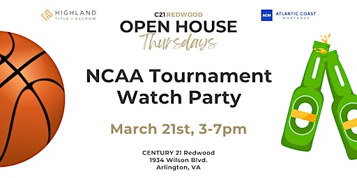 NCAA Tournament Watch Party @ CENTURY 21 Redwood | Century 21 Redwood - Arlington Office