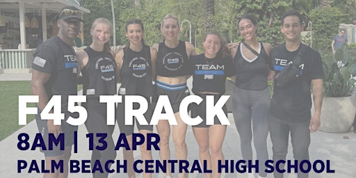 F45 TRACK Outdoor Workout | Palm Beach Central High School Football Field