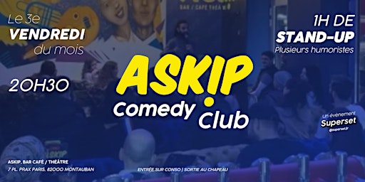 Askip Comedy Club - Spectacle de Stand-up | Askip