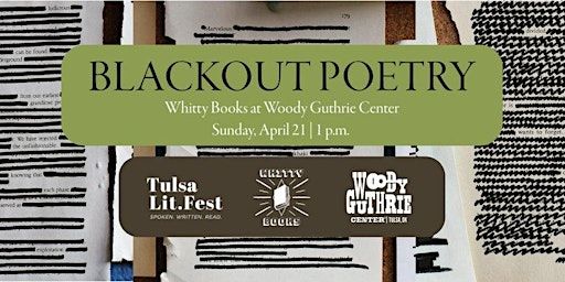 Blackout Poetry with Woody Guthrie Center and Whitty Books | Woody Guthrie Center