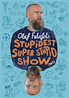 Olaf Falafel's Stupidest Super Stupid Show @ Chesham Fringe Festival 2024 | The Elgiva Theatre