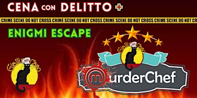 Cena con Delitto Escape "MURDERCHEF" | Quo Vadis Sporting Club
