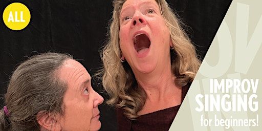 Improvised Singing Workshop (for Beginners!) | West End Studio Theatre