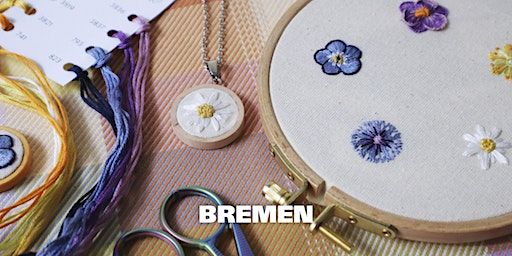 Embroider Tiny Flowers & Turn One into a Pendant in Bremen | (CON)TEMPORARY CRAFTS STUDIO