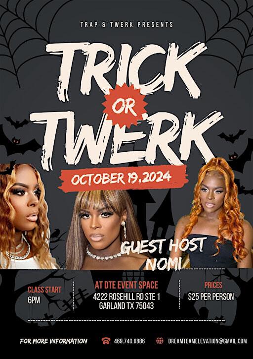 Trick and Twerk | Dte Events