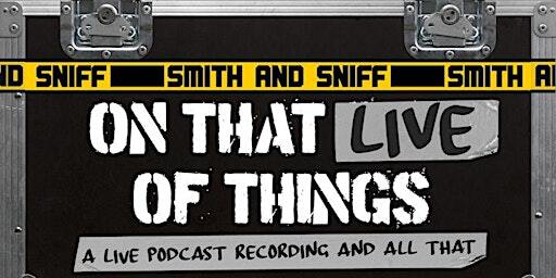 Smith and Sniff live at The Shackleton Hall, Eastbourne | The Shackleton Hall