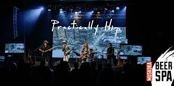 The Practically Hip at Muskoka BeerSpa | Muskoka BeerSpa