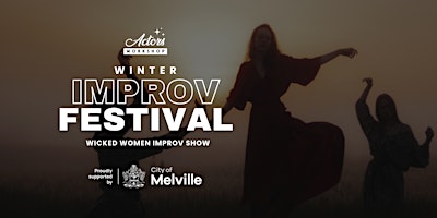 Improv Show: Wicked Women | City of Melville EcoHub