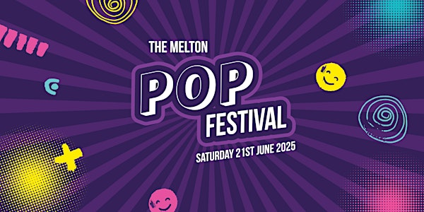 Melton Pop Festival | Play Close Park