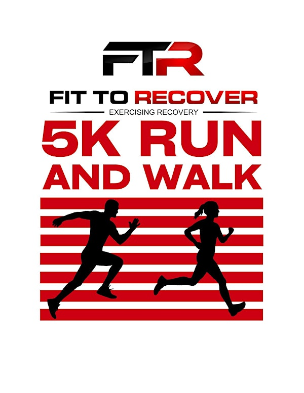 Fit To Recover 5K For Recovery | Fit to Recover