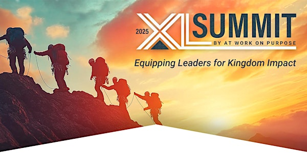 2025 XL Summit | Christ's Church