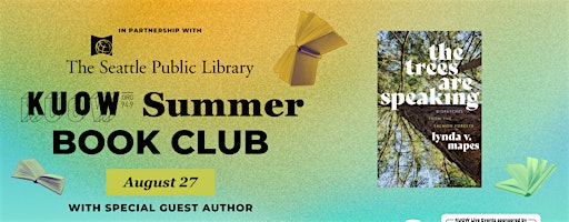 August Book Club Spotlight: Lynda V. Mapes Live with KUOW | Seattle Public Library - Central Library
