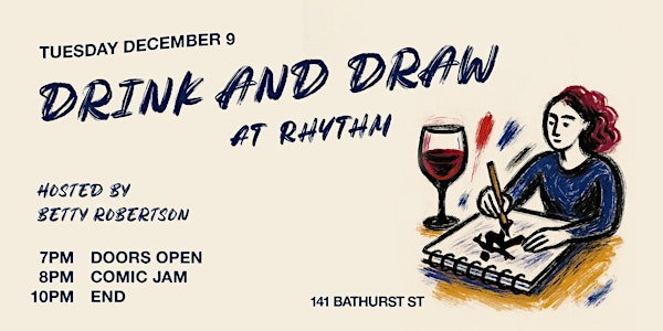 Drink and Draw at Rhythm | Rhythm Toronto