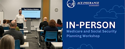 In-Person Medicare  and Social Security Planning Workshop | Work Space Sandusky