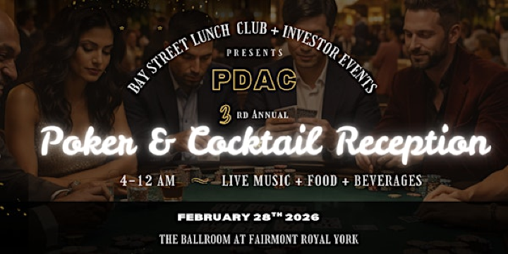 3rd Annual PDAC Cocktail Reception and Poker Tournament | Fairmont Royal York