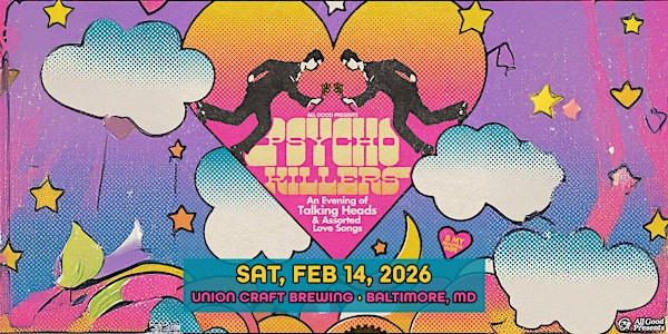 Psycho Killers - An evening of Talking Heads & Assorted Love Songs | Union Craft Brewing