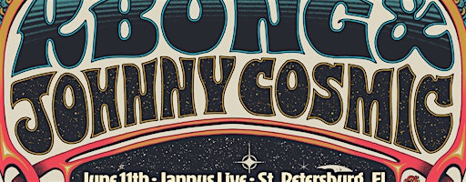 KBONG & JOHNNY COSMIC - ST PETE | Jannus Live