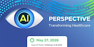 AI Perspective Toronto - Transforming Healthcare | Torys LLP
