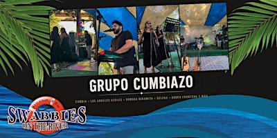 Cumbia on the River feat. Grupo Cumbiazo | Swabbies Restaurant & Bar