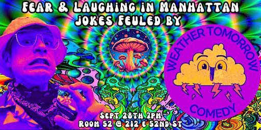 Fear and Laughing in Manhattan! Comedians and Jokes Fueled by | Room 52