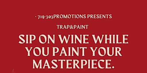 TRAP & PAINT COLORADO SPRINGS (EDITION) | Club Tilt and Grill