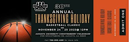 30th Annual Thanksgiving Holiday Basketball Classic | 3109 Wrightsboro Rd, Augusta, GA, USA