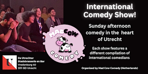 International Comedy Showcase | De Utrechter Stadsbrasserie en Bar