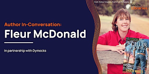 Author In-Conversation: Fleur McDonald | AH Bracks Library + Creative Space
