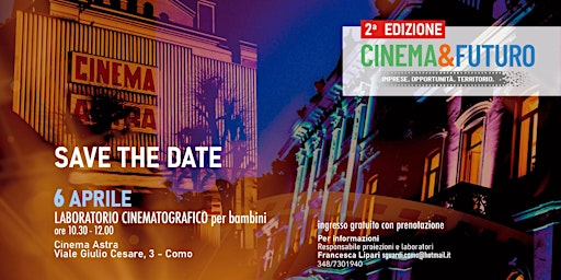 Laboratorio cinematografico per bambini | Cinema Astra