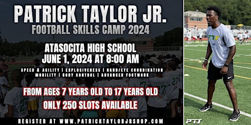 Patrick Taylor Jr. Football Camp 2024 | Patrick Taylor Jr. Football Camp