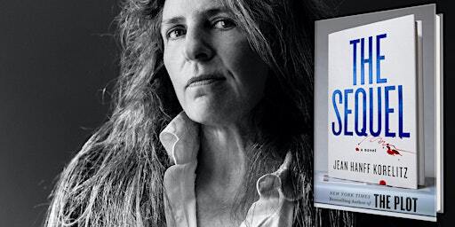 The White Hart Speaker Series: Jean Hanff Korelitz, THE SEQUEL: A Novel | The White Hart