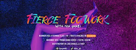 Fierce Footwork with Nia Jamei | Premier Dance Center