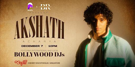 Akshath Acharya - Live in Singapore | Cherry Discotheque