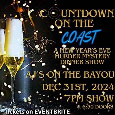 New Years Eve Murder Mystery Dinner at AJ’s on the Bayou | AJ's on the Bayou