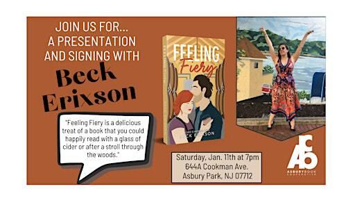 Presentation and Signing with a Local Author: FEELING FIERY by Beck Erixson | Asbury Book Cooperative