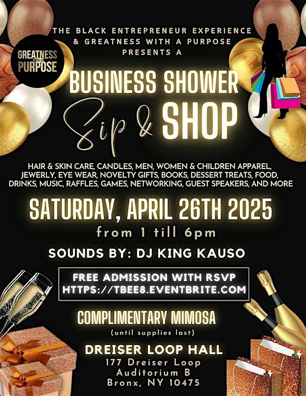 Business Shower Sip & Shop! | Dreiser Loop Hall