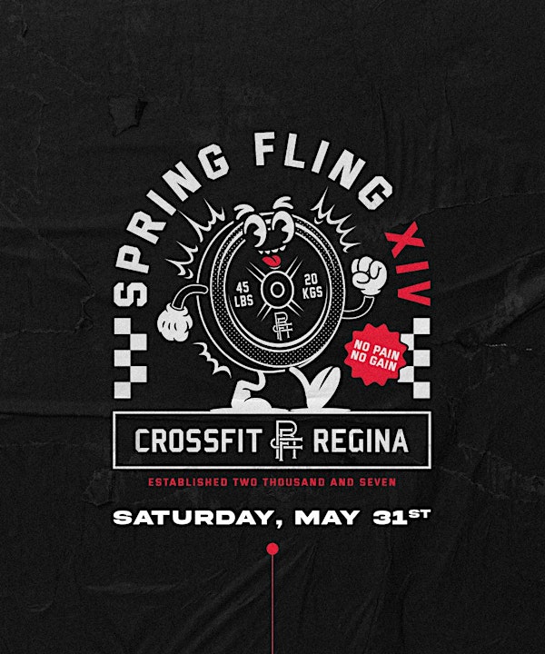Spring Fling XIV | CrossFit Regina