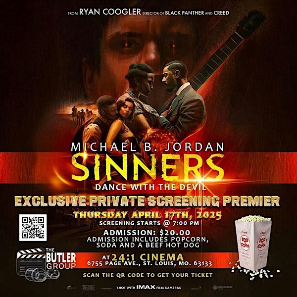 Pre-Screening Movie Premier: SINNERS, presented by The Butler Group | 24:1 Cinema